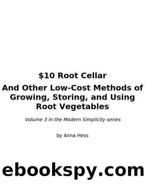 $10 Root Cellar by Anna Hess