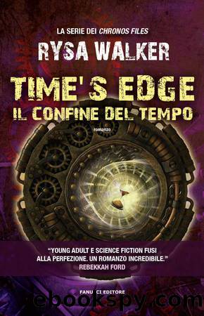 (Chronos Files 02) Time's Edge â Il confine del tempo by Rysa Walker