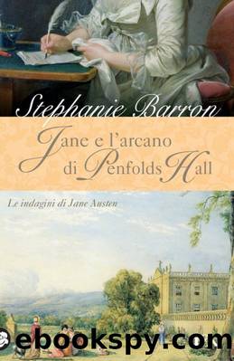 (J.A. Mysteries 05) Jane e l'arcano di Penfolds Hall by Stephanie Barron