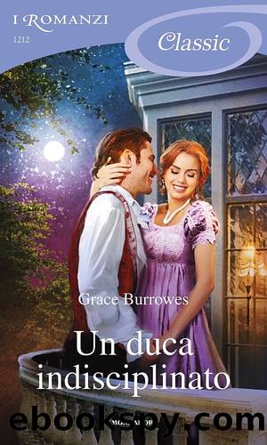 (Windham Brides 01) Un duca indisciplinato by Grace Burrowes