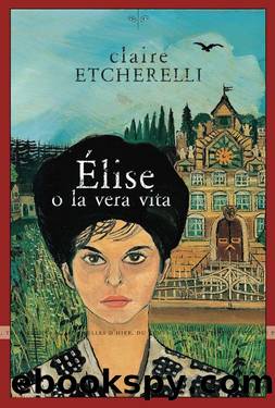 Ãlise o la vera vita by Claire Etcherelli