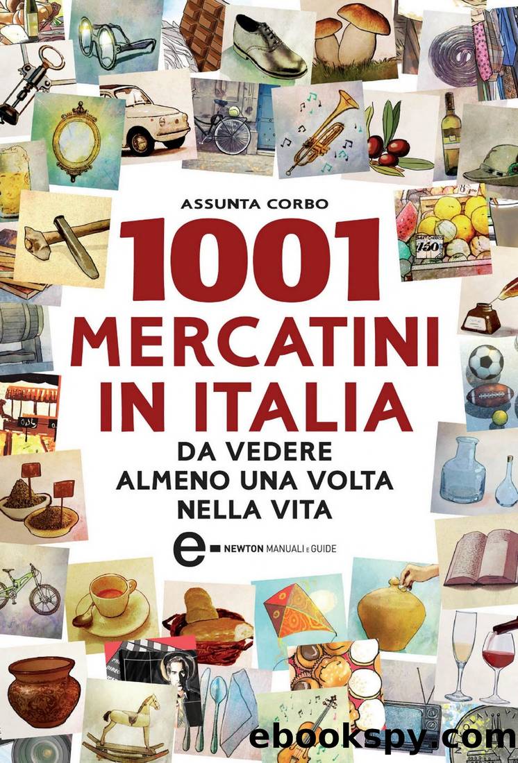 1001 mercatini in Italia by Assunta Corbo