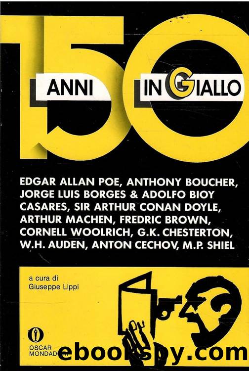 150 anni in giallo by A.A.V.V. Giuseppe Lippi