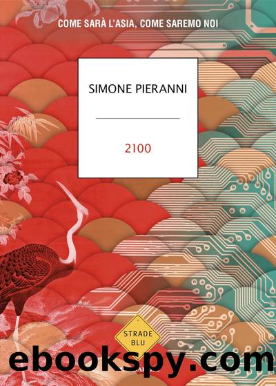 2100 by Simone Pieranni