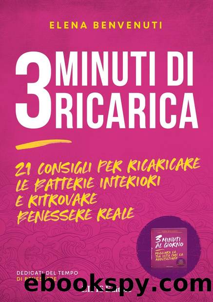 3 minuti di ricarica by Elena Benvenuti