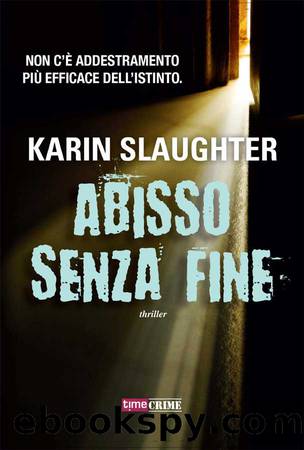 5-Abisso senza fine by Karin Slaughter