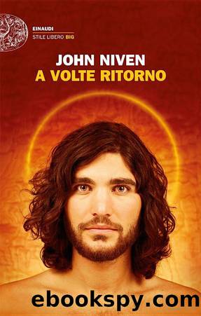 A Volte Ritorno by John Niven