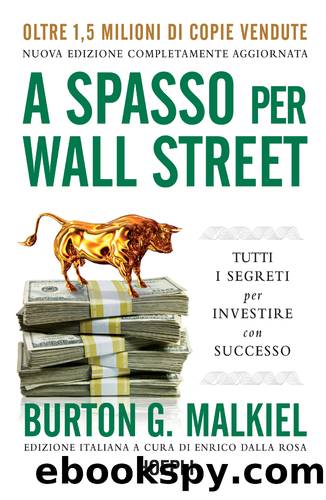 A spasso per Wall Street by Burton G. Malkiel