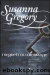 A3-I segreti di Cambridge by Susanna Gregory
