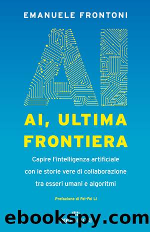 AI, ultima frontiera by Emanuele Frontoni