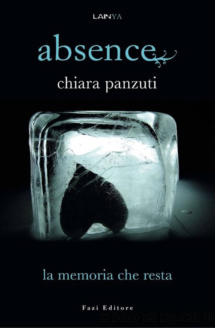 Absence 3 - La memoria che resta by Chiara Panzuti