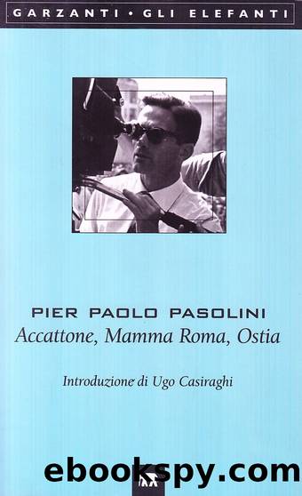 Accattone-Mamma Roma-Ostia by Pier Paolo Pasolini