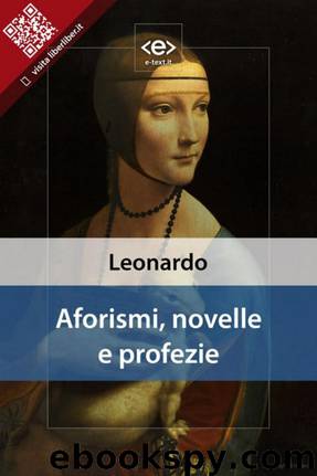 Aforismi, novelle e profezie by Leonardo : Da Vinci