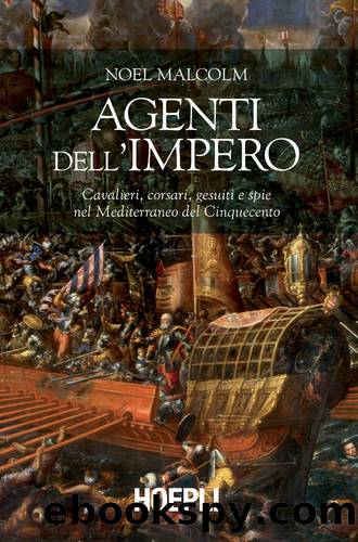 Agenti dell'Impero by Noel Malcolm