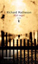 Altri regni by Richard Matheson