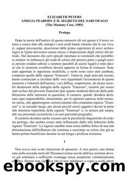 Amelia Peabody e il segreto del sarcofago by Elizabeth Peters