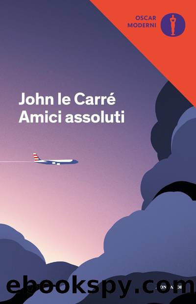 Amici assoluti by John le Carré