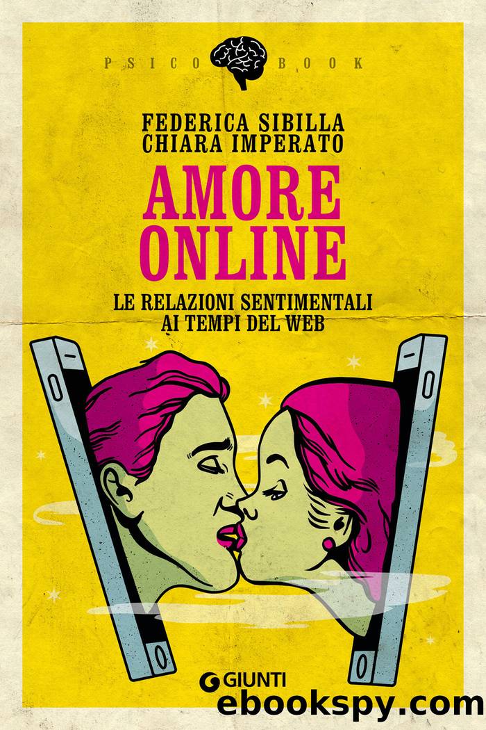 Amore online by Federica Sibilla & Chiara Imperato