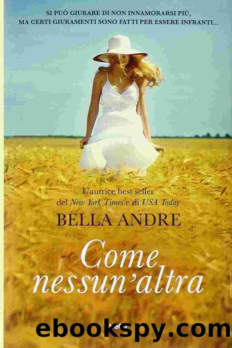 Andre Bella - 2012 - Come nessun'altra by Andre Bella