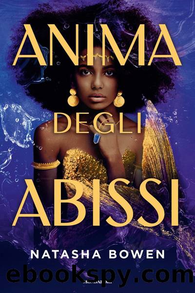 Anima degli abissi by Natasha Bowen