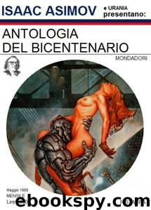 Antologia Del Bicentenario by Isaac Asimov