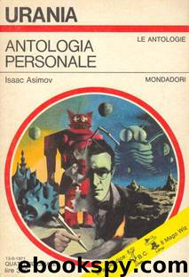 Antologia Personale by Isaac Asimov