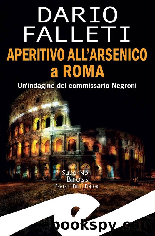Aperitivo all&apos;arsenico a Roma by Dario Falleti