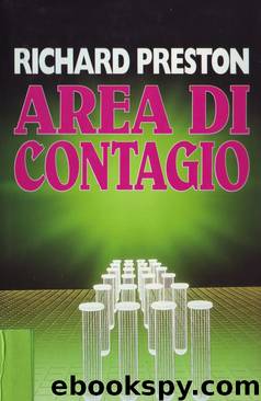 Area di Contagio (The Hot Zone) by Richard Preston