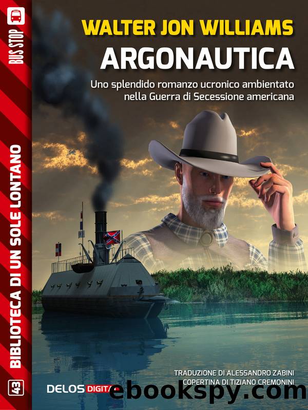 Argonautica by Walter Jon Williams