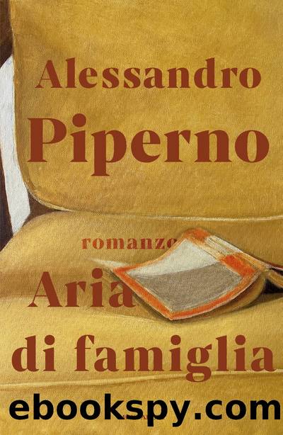 Aria di famiglia by Alessandro Piperno