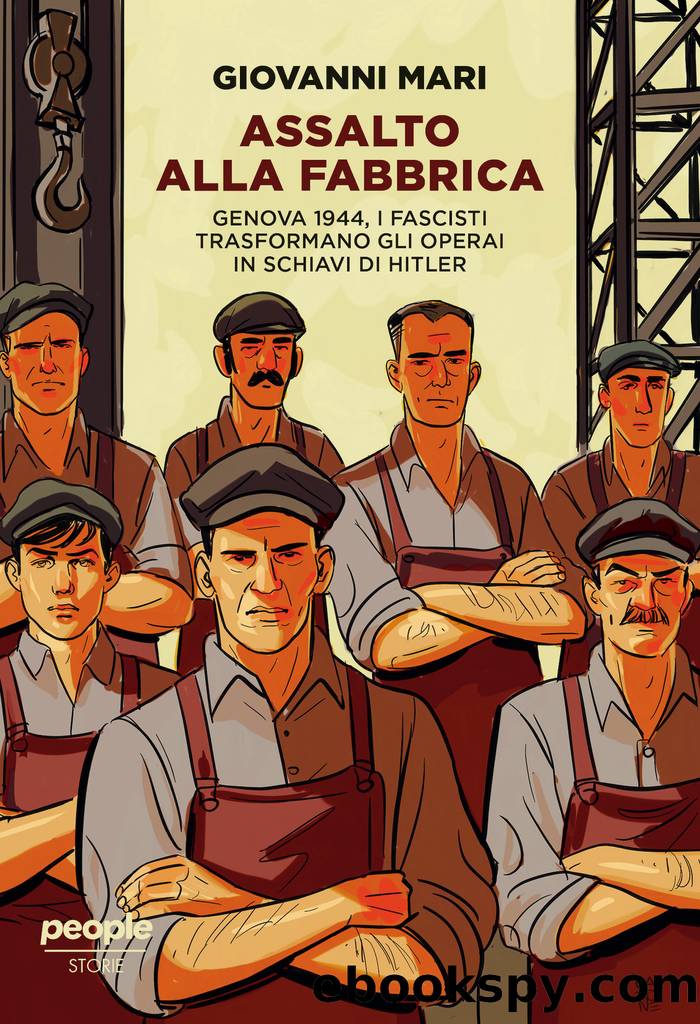 Assalto alla fabbrica by Giovanni Mari