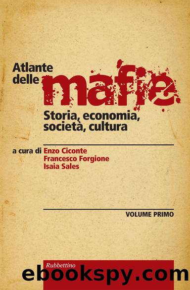 Atlante delle mafie (vol 1) by Enzo Ciconte & Francesco Forgione & Isaia Sales