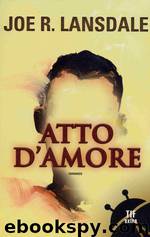 Atto d'Amore by Joe R. Lansdale