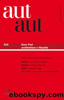 Aut aut 333 - Enzo Paci. Architettura e filosofia by AA.VV