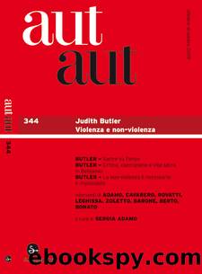 Aut aut 344 - Judith Butler. Violenza e non-violenza by AA.VV