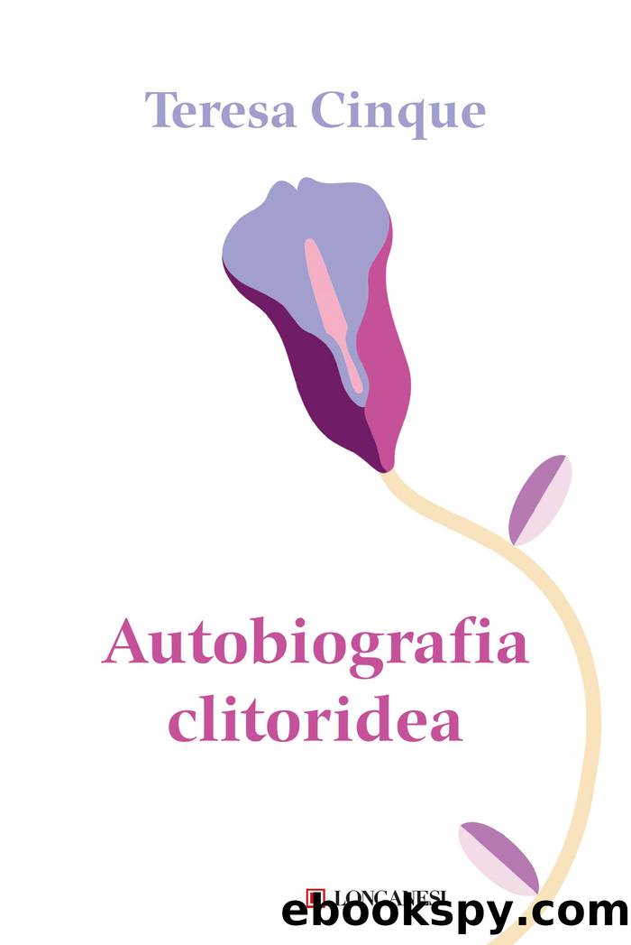 Autobiografia clitoridea by Teresa Cinque