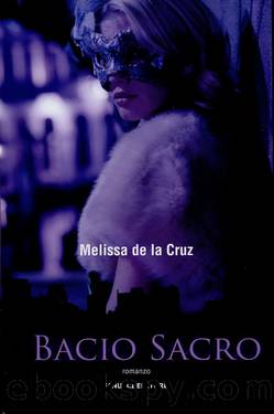 Bacio sacro by Melissa De la Cruz