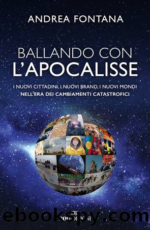 Ballando con l'apocalisse by Andrea Fontana