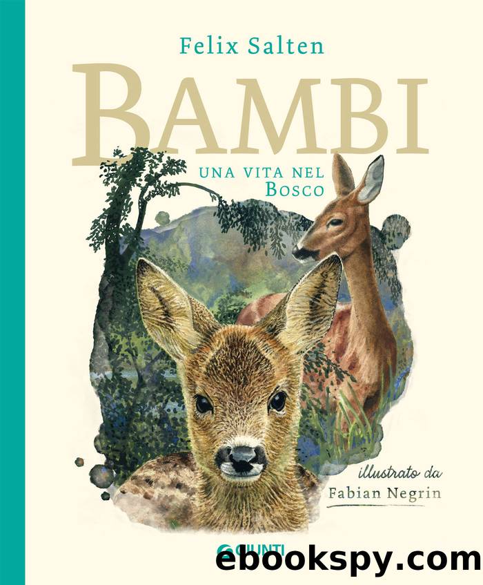 Bambi. Una vita nel bosco by Felix Salten