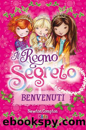 Benvenuti nel Regno Segreto by Rosie Banks