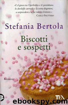 Biscotti e sospetti by Bertola Stefania