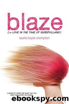 Blaze by Laurie Boyle Crompton