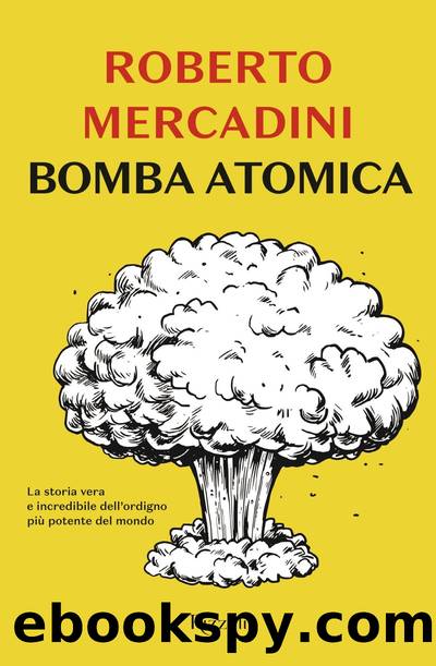 Bomba atomica by Roberto Mercadini