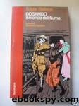 Bosambo, il mondo del fiume by Edgar Wallace