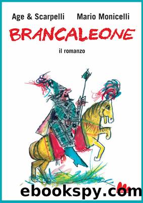 Brancaleone: il romanzo by Agenore Incrocci & Mario Monicelli & Furio Scarpelli