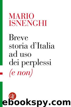 Breve Storia D'Italia Ad Uso Dei Perplessi by Mario Isnenghi