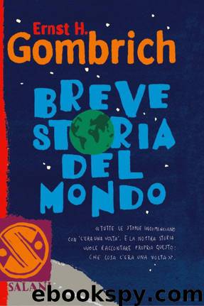 Breve Storia Del Mondo by Ernst Gombrich