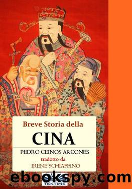 Breve Storia Della Cina by Pedro Ceinos Arcones