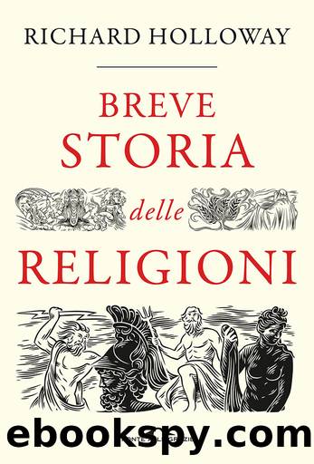 Breve storia delle religioni by Richard Holloway