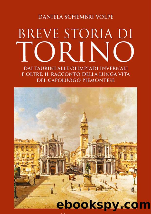 Breve storia di Torino by Schembri Daniela Volpe